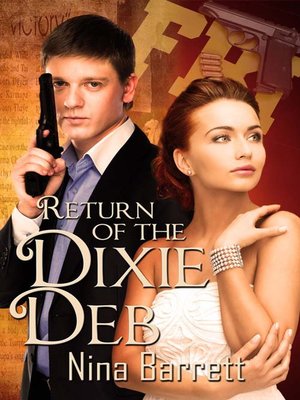 cover image of Return of the Dixie Deb